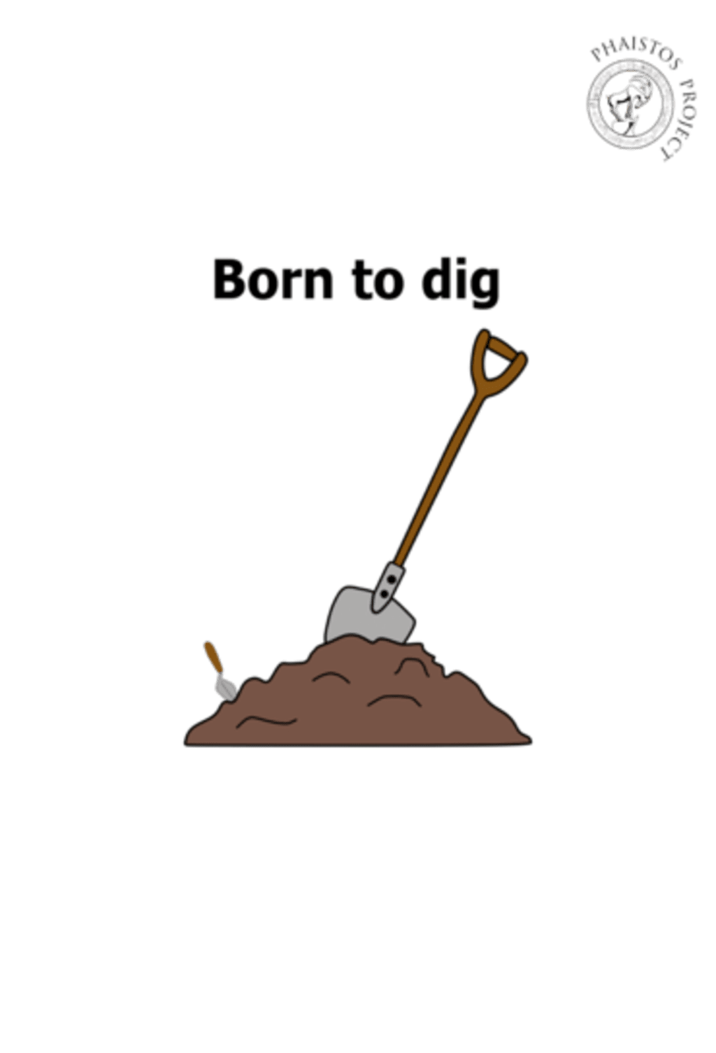 Born to dig