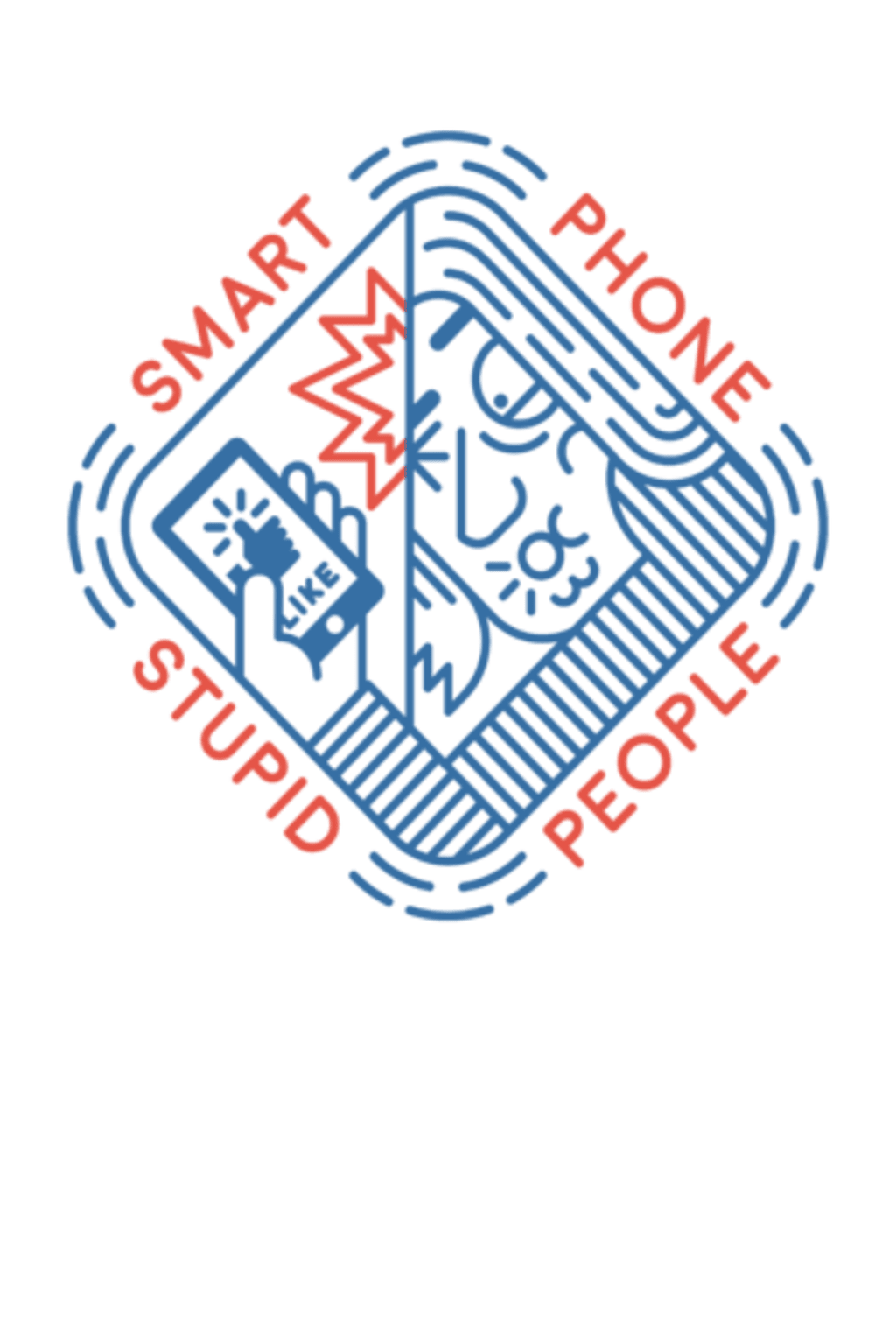 SMART PHONE STUPID PEOPLE #02