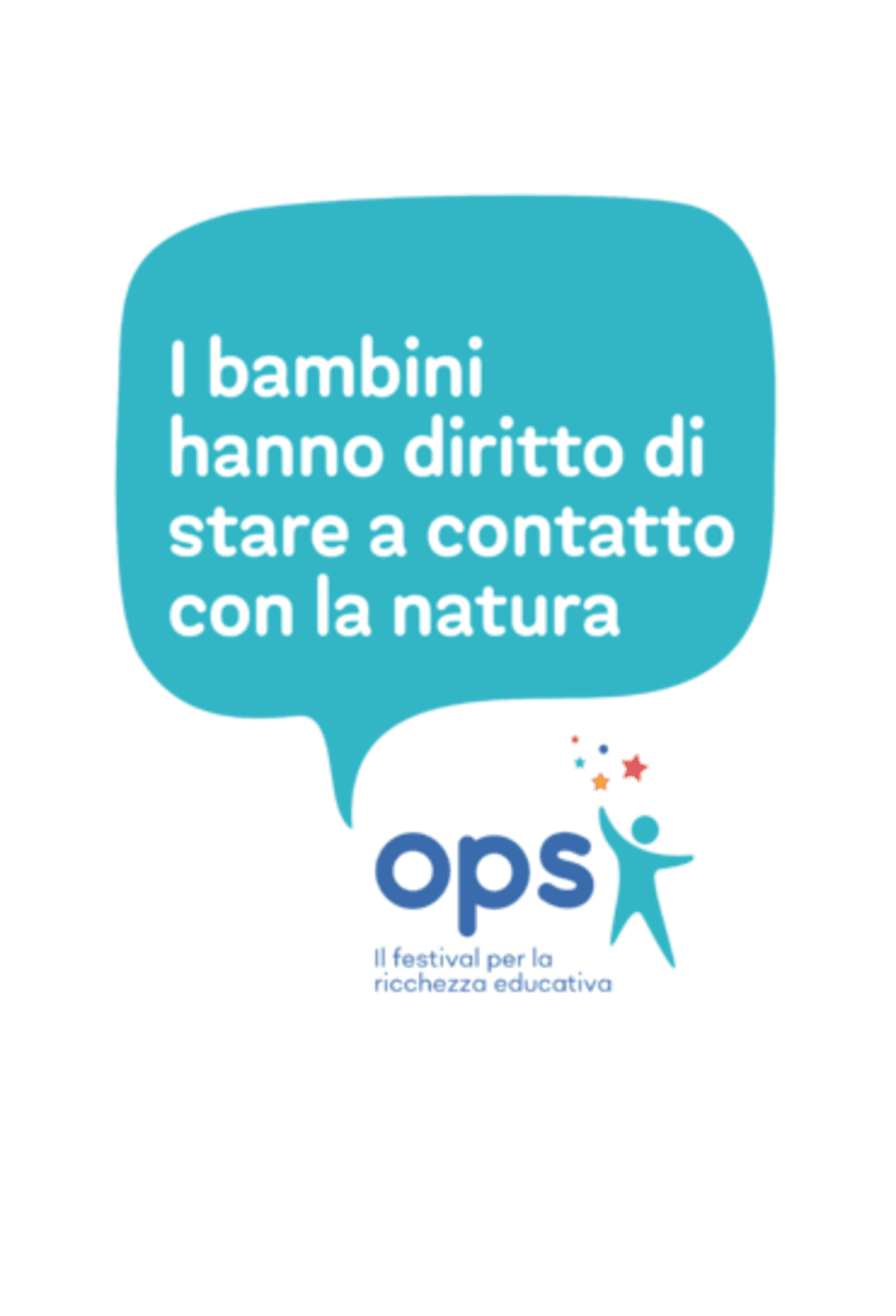 ART.10 - I BAMBINI HANNO DIRITTO DI STARE A CONTATTO CON LA NATURA