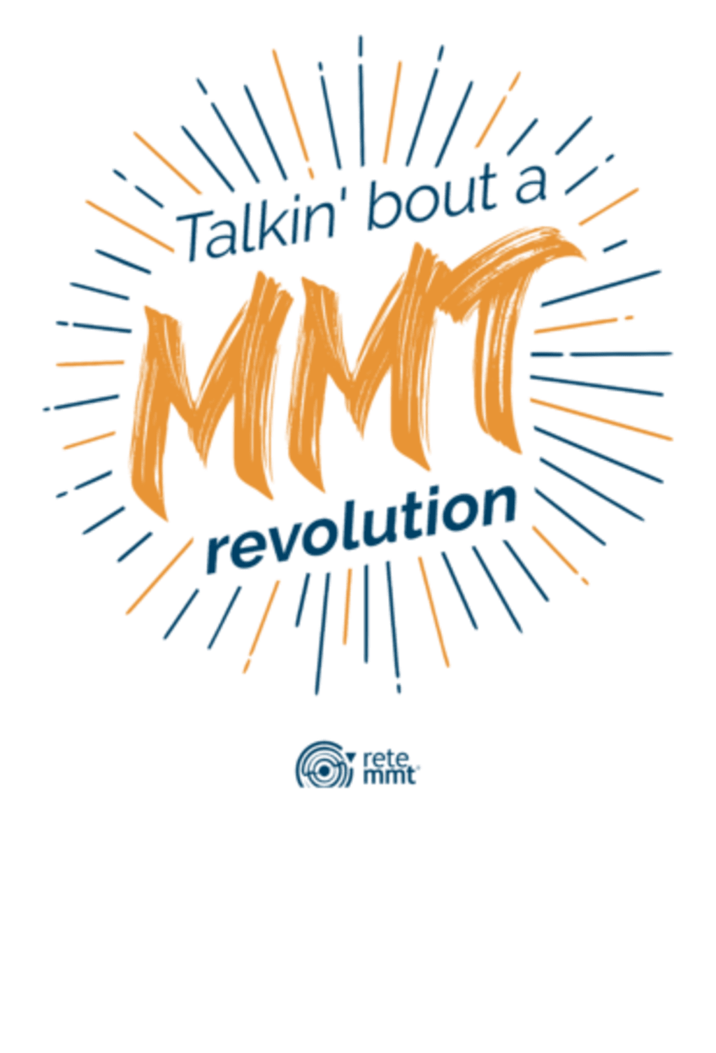 Talkin' Bout MMT Revolution