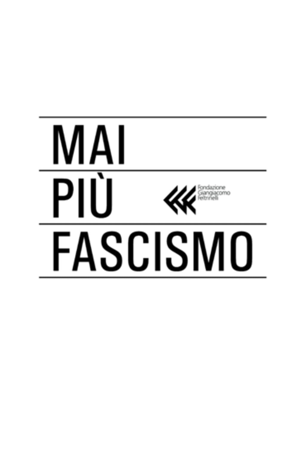 #maipiùfascismo