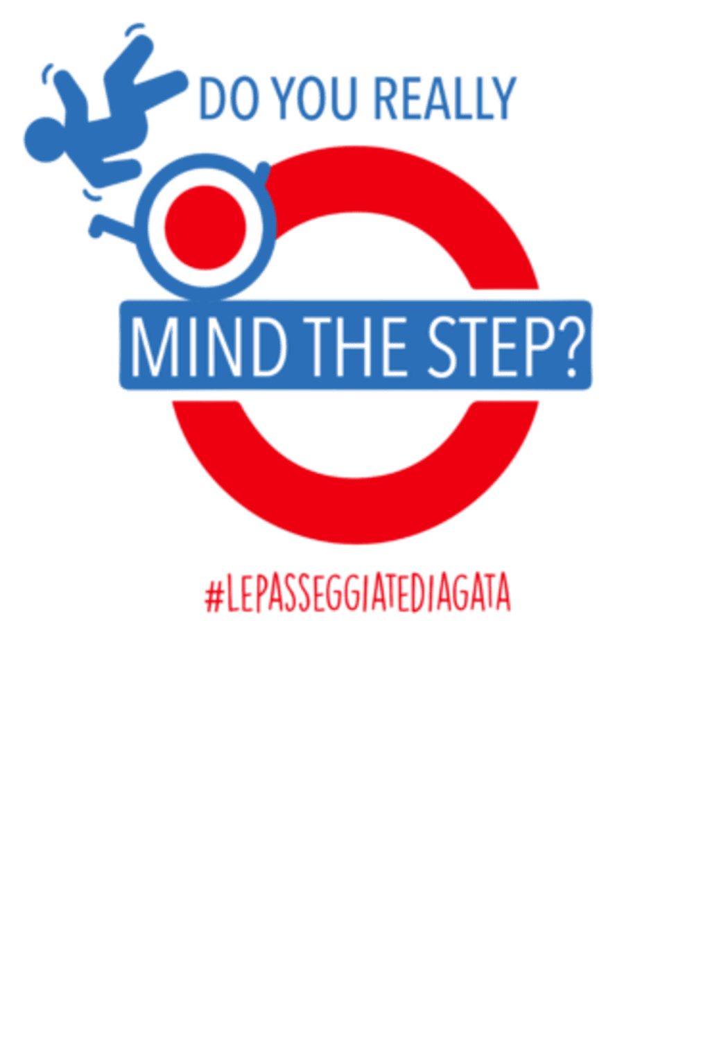 #LASCIAMOLASCIA - Do you really Mind the Step?