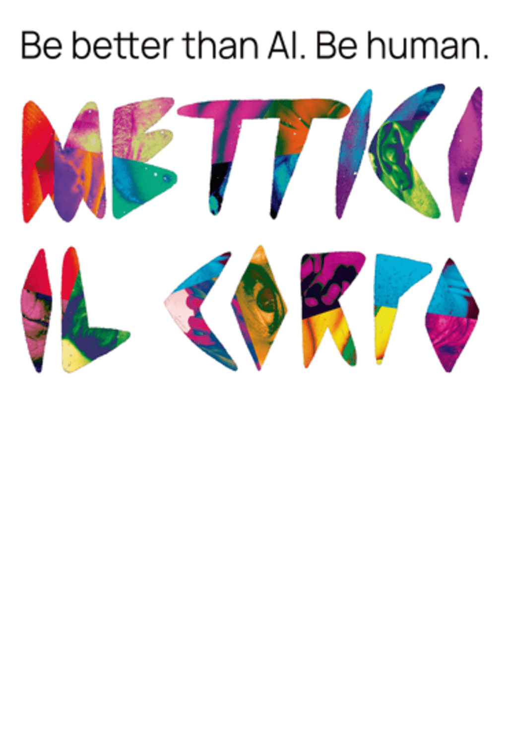 METTICI IL CORPO