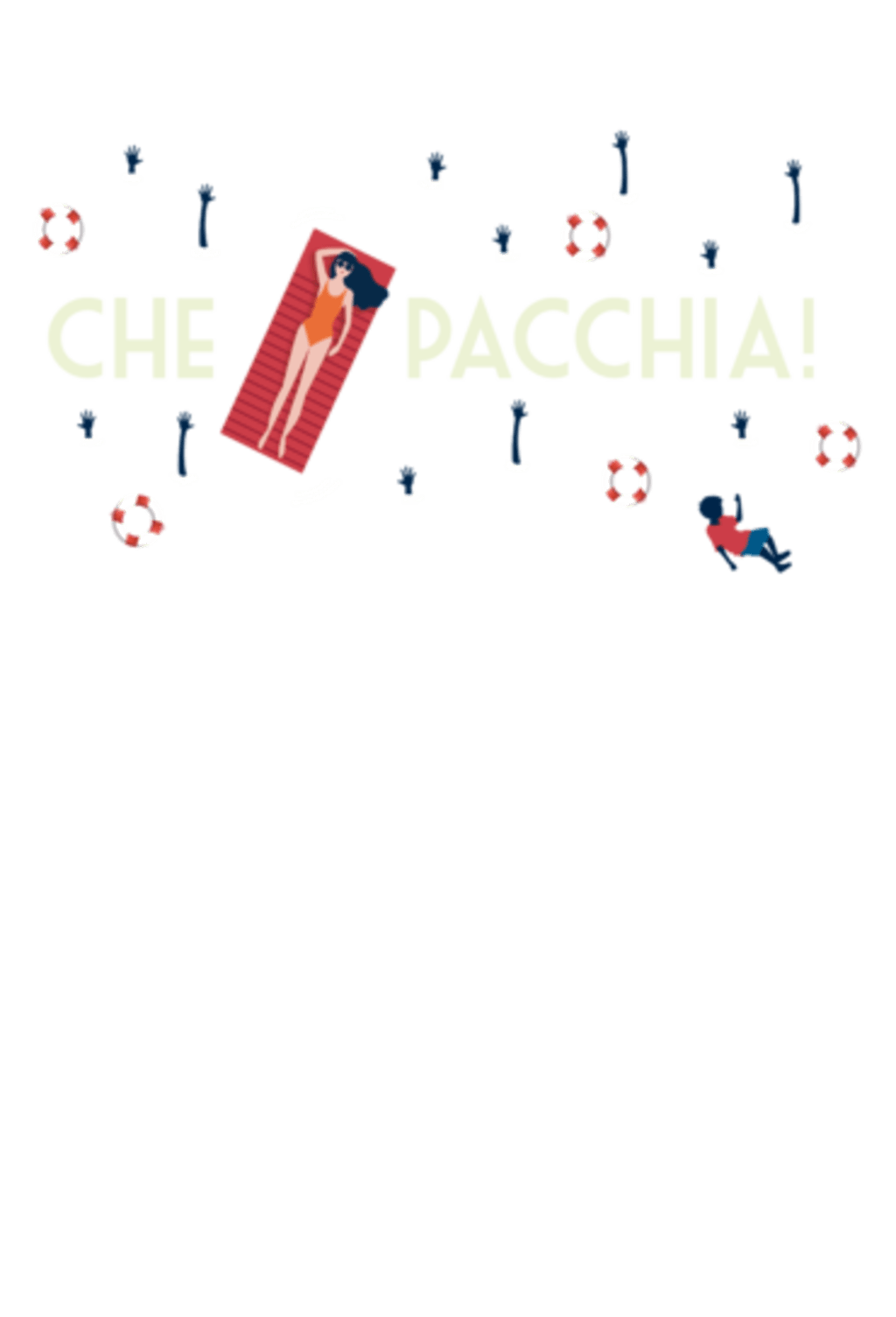 Che pacchia!