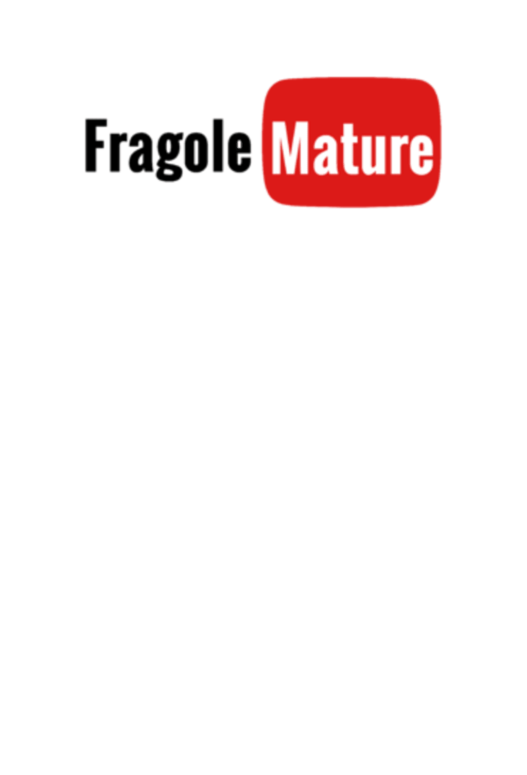 Fragole Mature