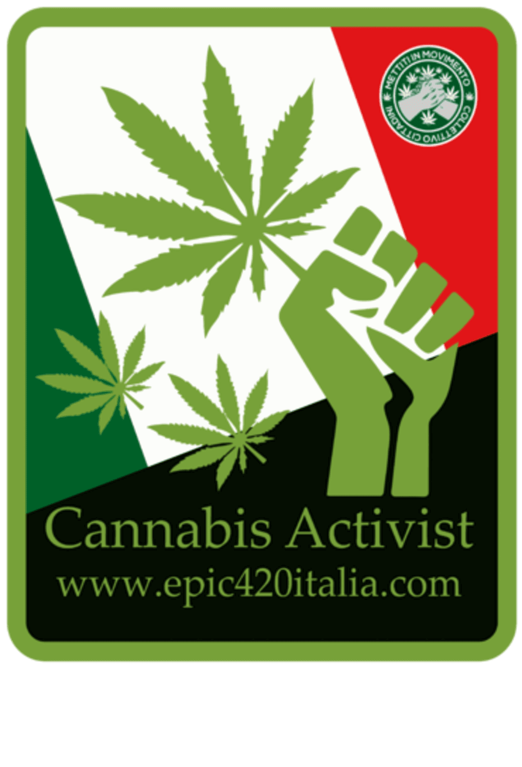 Epic 420 Italia Activist