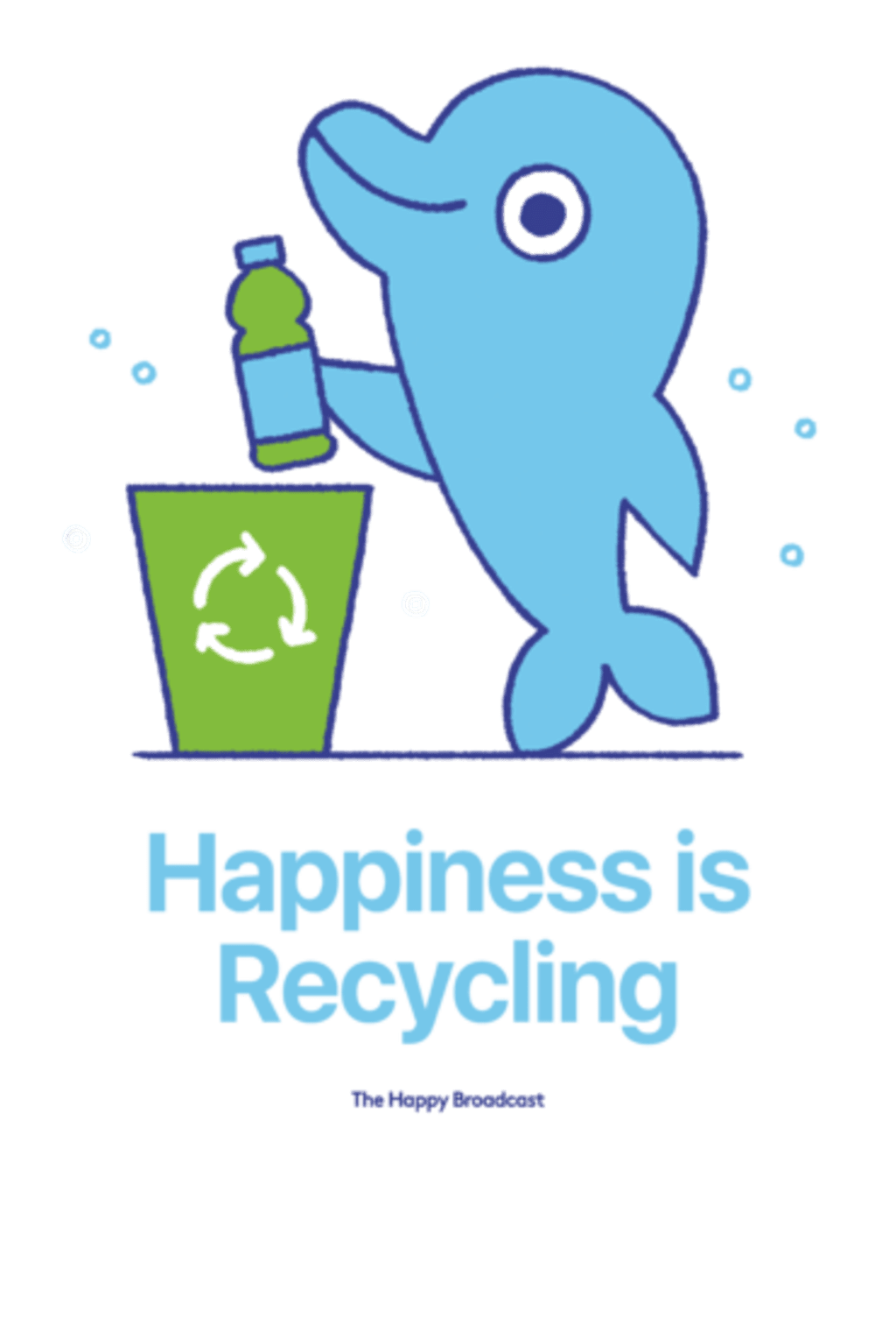 Happiness is recycling