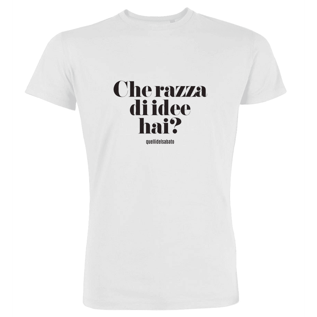 CHE RAZZA DI IDEE HAI?