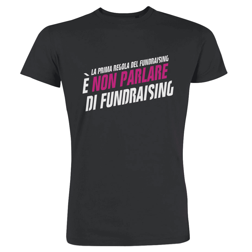 La prima regola del fundraising