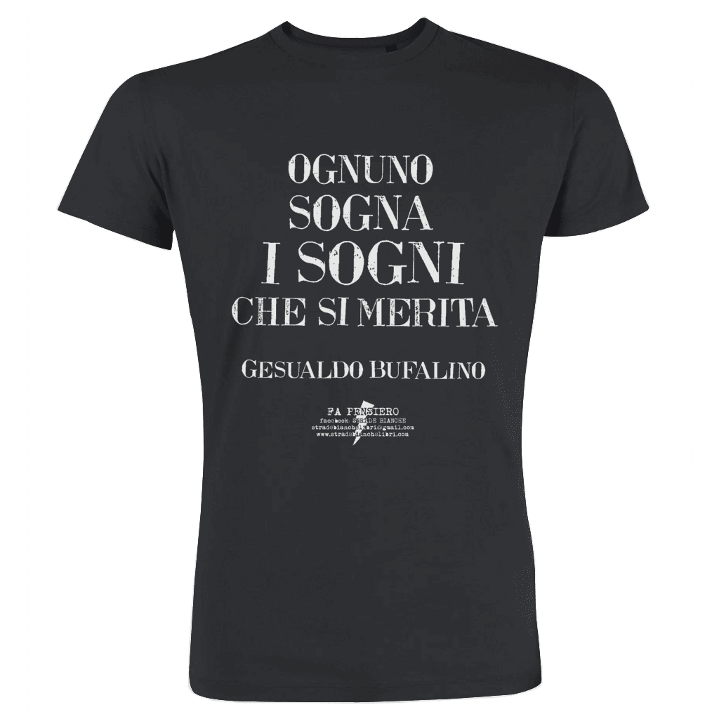 Ognuno sogna i sogni che si merita