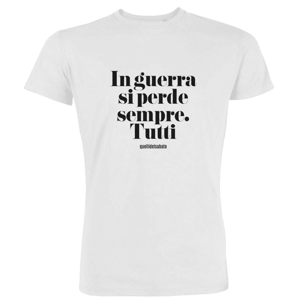 IN GUERRA SI PERDE SEMPRE. TUTTI