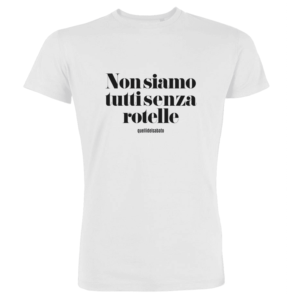 NON SIAMO TUTTI SENZA ROTELLE