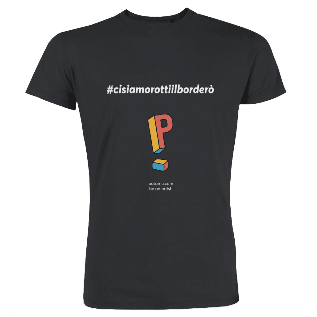 #Cisiamorottiilborderò black