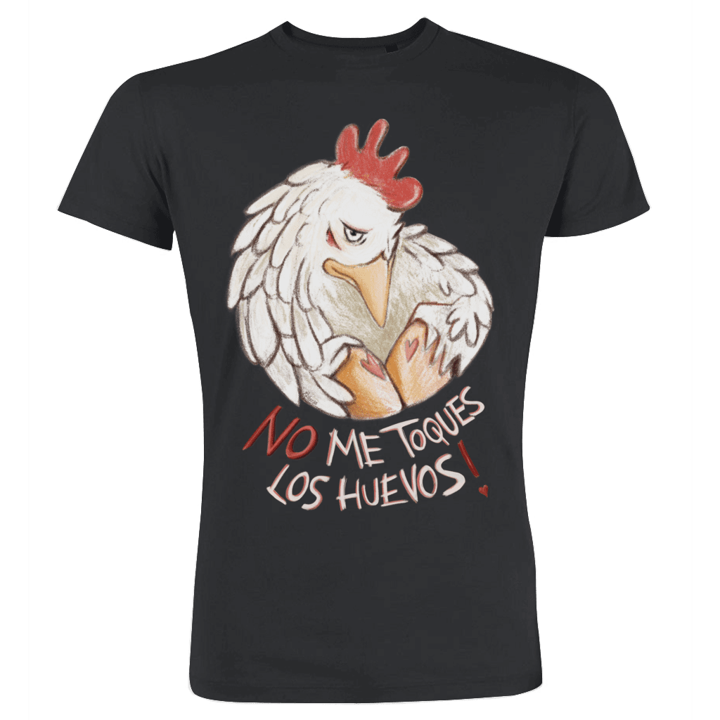 No me toques los huevos!