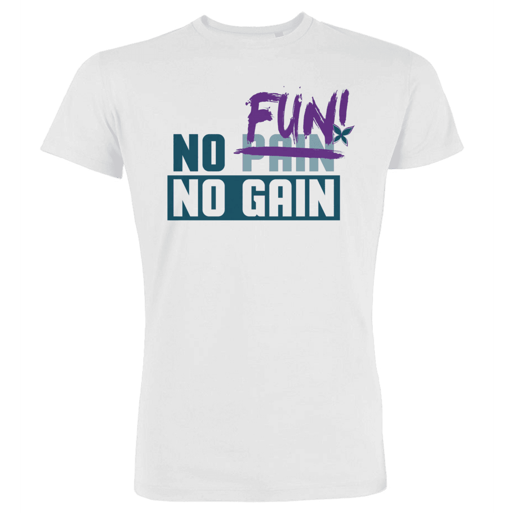 No Fun No Gain